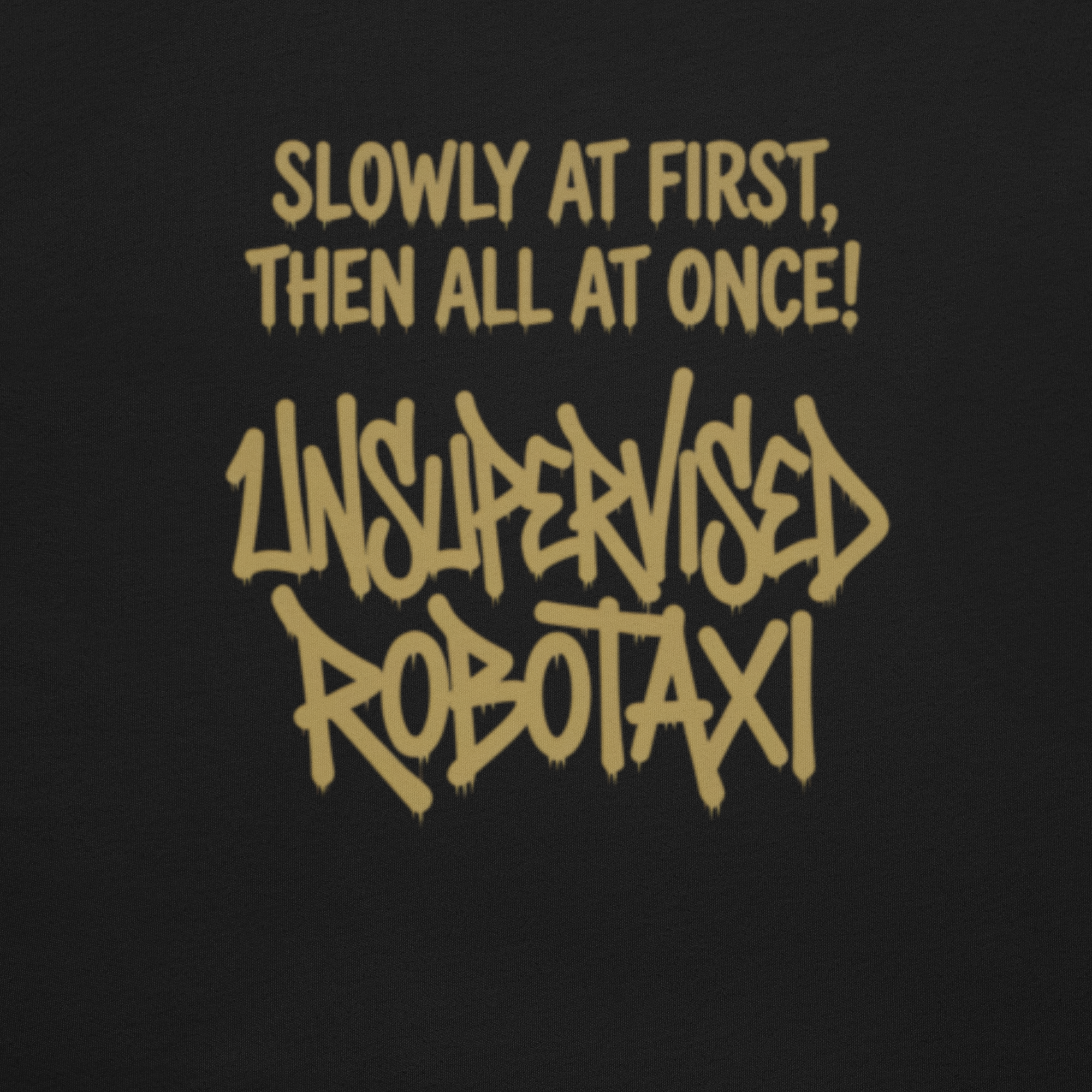 Unsupervised Robotaxi Premium Tee